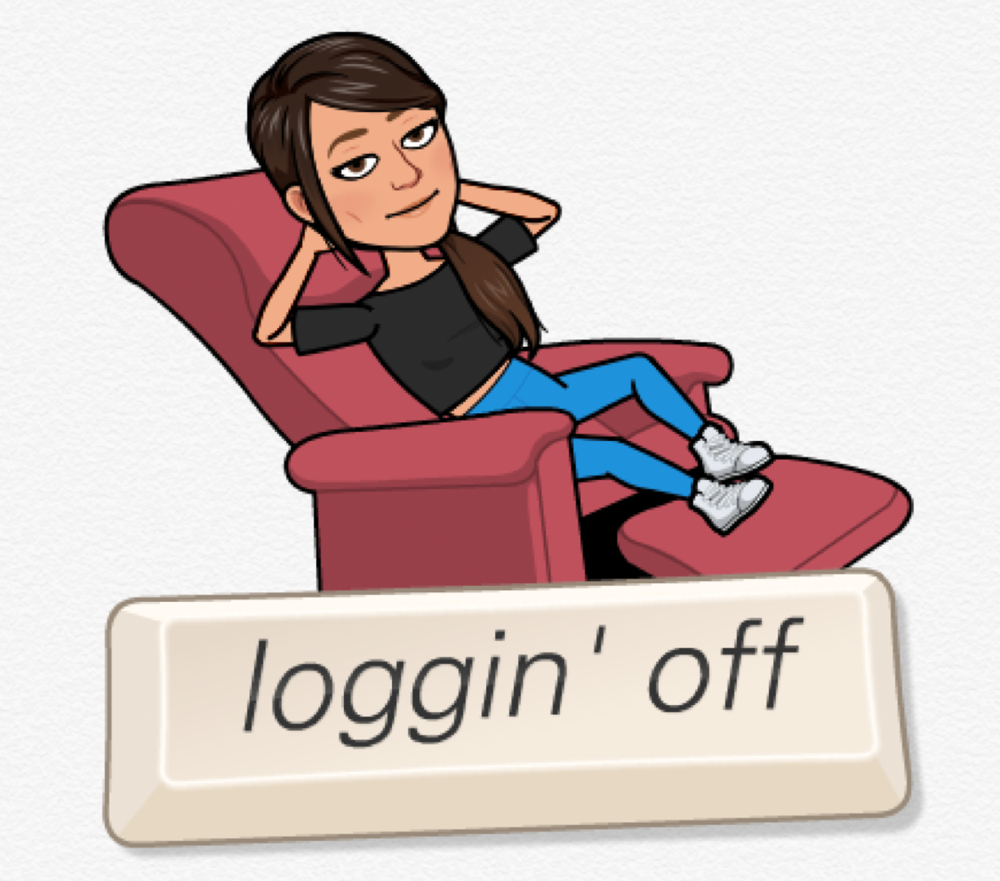 A bitmoji image that looks like me (Popi) reclining in a chair with the text reading: loggin' off
